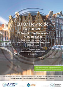 ICH Q7 How to do – Hot Topics from the revised APIC Guidance - in Amsterdam or online