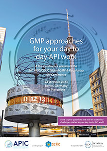 Pre-Conference Session to the 26th APIC/CEFIC Global GMP & Regulatory API Conference - in Berlin or online