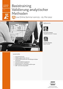 Basistraining Validierung analytischer Methoden (A 12) - Live Online Seminar