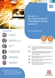 Annex 11: der neue Entwurf und dessen Konsequenzen - Live Online Seminar