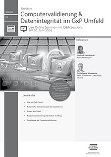 Basiskurs Computervalidierung & Datenintegrität im GxP Umfeld (B 3) - Live Online Seminar