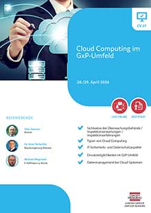 Cloud Computing im GxP-Umfeld (CV 27) - Live Online Seminar