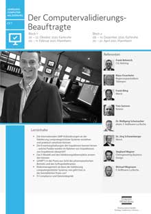 Der Computervalidierungs-Beauftragte (CV 7) Block 2 Bei gleichzeitiger Anmeldung zu Block 1 reduziert sich die Teilnehmergebühr!