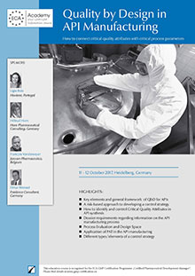 Quality by Design in API Manufacturing <p>Im Auftrag der European Compliance Academy