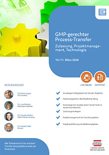 GMP-gerechter Prozess-Transfer - Live Online Seminar