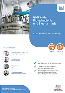 GMP in der Biotechnologie und Biopharmazie