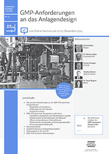 GMP-Anforderungen an das Anlagendesign (PT 15) - Live Online Seminar