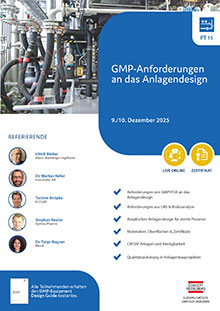 GMP-Anforderungen an das Anlagendesign (PT 15) - Live Online Seminar