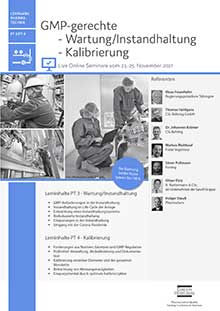 Live Online Seminar: GMP-gerechte Wartung/Instandhaltung (PT 3)