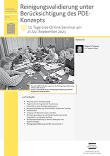 Reinigungsvalidierung unter Berücksichtigung des PDE-Konzepts (QV 12) - Live Online Seminar