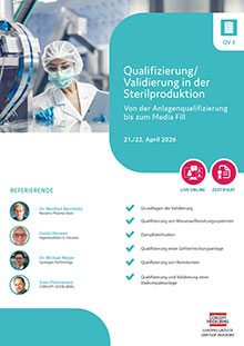 Validierung von sterilen und aseptischen Prozessen (QV 3) - Live Online Seminar