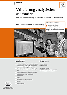 Validierung analytischer Methoden - Praktische Umsetzung aktueller ICH- und FDA-Guidelines (A 4)