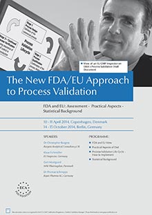 The new FDA/EU Approach to Process Validation