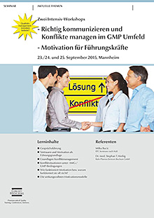 Intensiv-Workshop: Richtig kommunizieren und Konflikte managen im GMP-Umfeld
