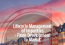 Lifecycle Management of Impurities - From Development to Market
